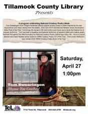 Rhyme 'Em Cowboy! Original Cowboy Poetry at the Tillamook Main Library on April 27th, full flyer.