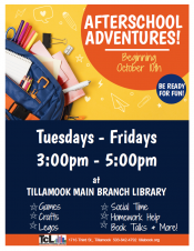 Afterschool Activities at the Tillamook Main Library, full flyer. 
