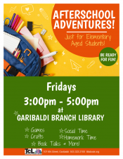 Afterschool Activities at the Garibaldi Branch Library, full flyer. 