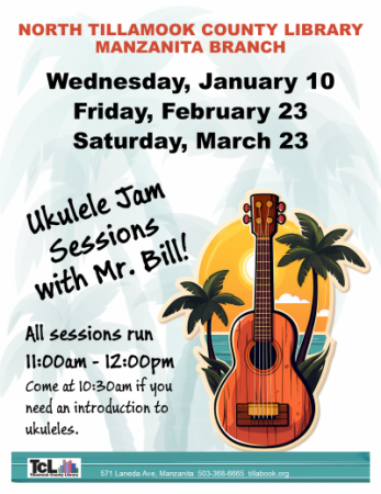 Ukulele jam in Manzanita in January, February, and March, full flyer.