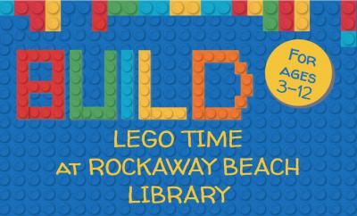 LEGO Time at the Rockaway Beach Branch Library, top of flyer.