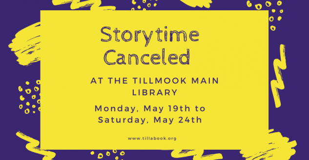 Storytime Canceled at Tillamook Main