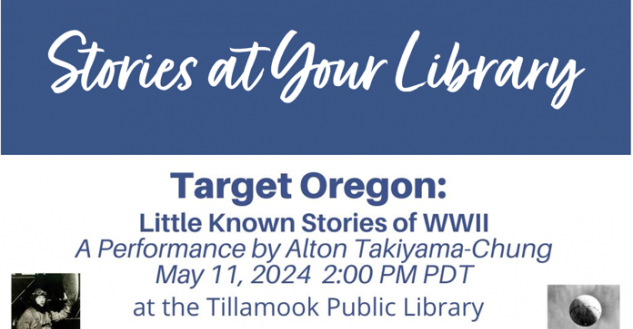 Join Storyteller Alton Takiyama-Chung at the Tillamook Main Library on May 11th, top of flyer. 